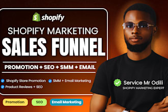 promote shopify store, shopify marketing, or sales funnel to boost shopify sales