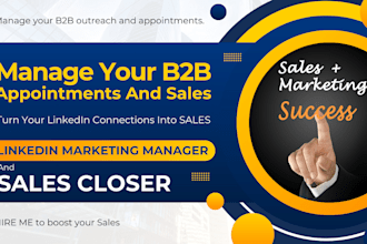 be your linkedin marketing, b2b sales and business development manager
