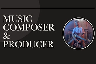 compose an original soundtrack for your game or commercial