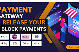 attempt to release your blocked funds from paypal, wise, stripe, etc