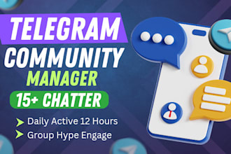 be telegram community manager  with 20 chatters in crypto project