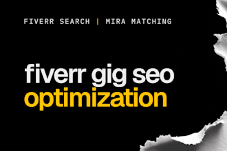 optimize your fiverr gig SEO and gig description for mira