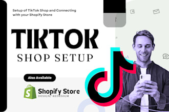 setup tiktok shop, shopify store, tiktok dropshipping shop