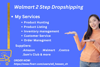 be your walmart 2 step dropshipping virtual assistant