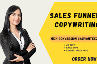 write sales copy for a landing page, sales page, sales funnel, sales copywriting