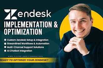 implement and optimize your zendesk system