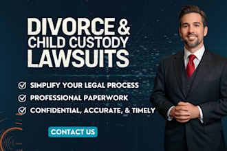 prepare your divorce or child custody paperwork professionally