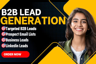 do b2b lead generation, linkedin lead generation and build a prospect email list