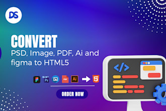 convert PSD, image, PDF, ai, and figma to responsive HTML5