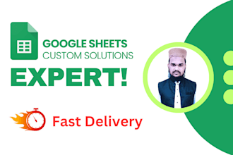 be your google sheets expert for automation