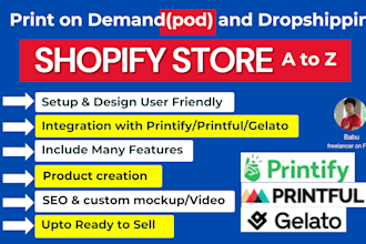 print on demand shopify store design, pod, and dropshipping, printful, printify