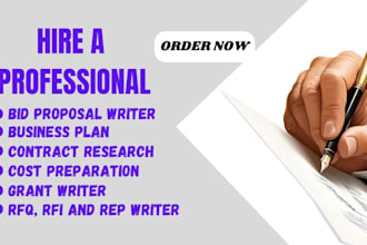 create a compelling bid proposal for your rfps, rfis, rfqs, and sam gov, etc