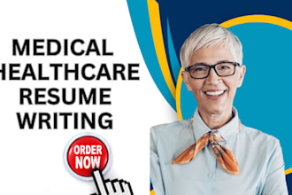 write medical resume, healthcare, nursing, dentist, pharmacy resume