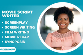 be your movie scriptwriter, screenplay, film script, screenwriting, movie script