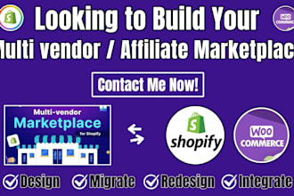 build wordpress to shopify affiliate multi vendor ecommerce marketplace website