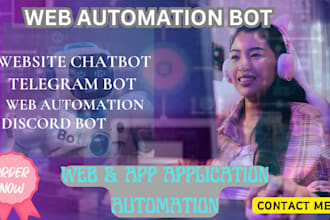 create and develop website automation bot, telegram bot, app automation