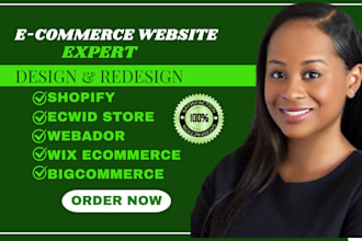 design or redesign shopify, wix ecommerce, webador, ecwid, shopify developer