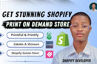 create print on demand shopify store printfy, printiful, gelato, shineon, zakeke