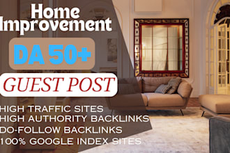 publish home improvement guest post on high da kitchen blog and dofollowbacklink