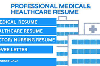 write or edit medical, healthcare, and nursing resumes