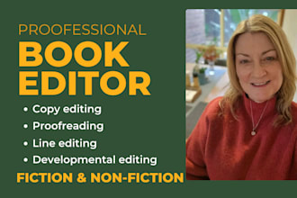 be your book editor, novel editor and proofreader