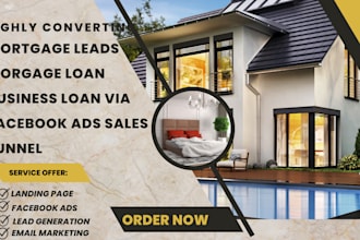 generate mortgage leads mortgage loan business loan via facebook ads sales funel
