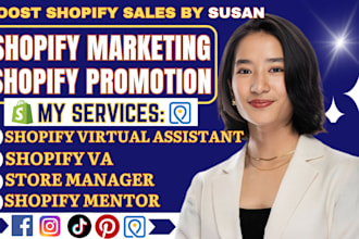 be your ecommerce VA, shopify virtual assistant, shopify manager, shopify mentor