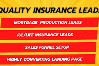 provide hot life insurance leads iul leads mortgage final expenses medicare lead