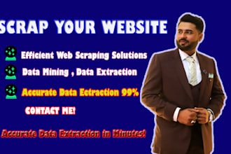 do scrap your website any site , google map in 24hrs
