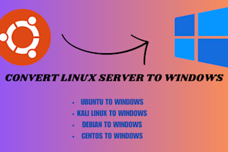 convert linux server to any windows version