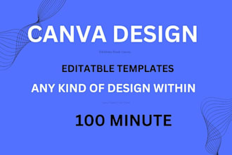 do design canva templates for your social media posts,logo, within 100 minutes
