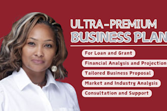write outstanding business plan, do market research and financial analysis