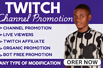 do superfast twitch channel promotion to get real and active followers