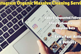 organically unfollow instagram followings and remove fake, ghost followers