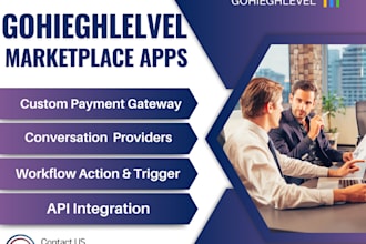 develop ghl marketplace apps, custom workflows and payment gateway, SMS provider