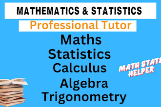 tutor you maths statistics calculus algebra and trigonometry