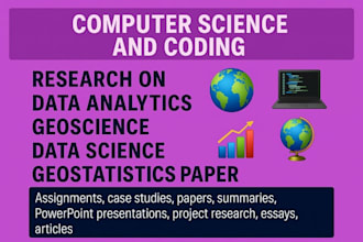 do computer science, coding, data science and geostatistics projects