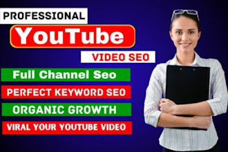 do youtube channel SEO and video optimization for top ranking on search result