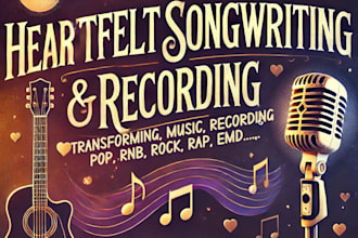 ghostwrite heartfelt song lyrics, compose, pop, rock, rap, rnb, emd song