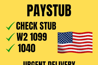 do paystub, check stubs, tax return, form w2, 1099 and 1040