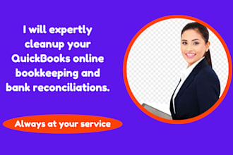 expertly cleanup your quickbooks online bookkeeping and bank reconciliations