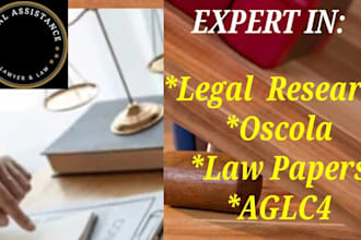 expertly do law papers and legal research in oscola and aglc4