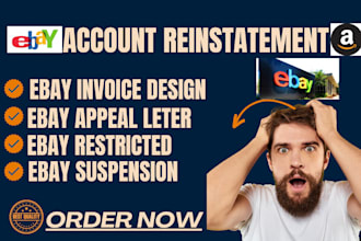 reinstate ebay account restricted and amazon restricted