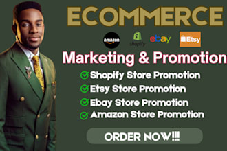 promote your ecommerce store, ebay, amazon, etsy, shopify store to boost sales