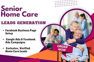 quality home care leads elderly care leads home care website hospice leads