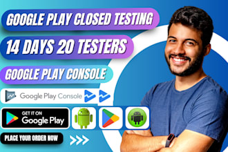 provide 20 testers for google play console closed testing, android app testing