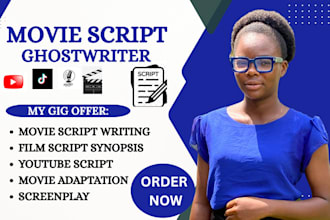 do movie script writing, movie script writer, movie script,youtube script writer