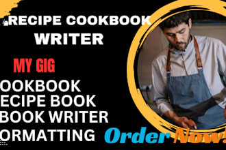 write quality cookbook recipe book, cookbook design, cookbook formatting, ebook