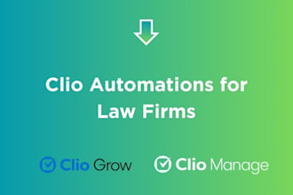 create clio grow intake forms and set up clio automation