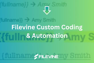 build custom filevine codes, automations, and logic fixes